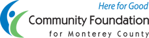 Here for Good, Community Foundation for Monterey County