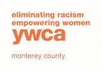 Eliminating Racism, Empowering Women, YWCA Monterey County